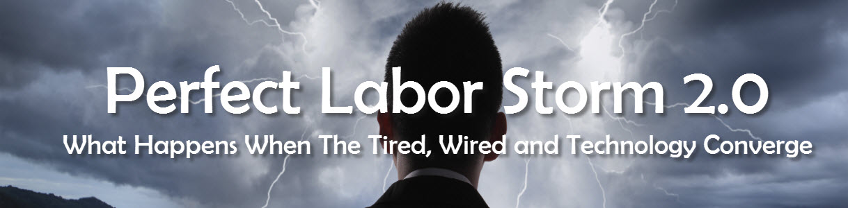 Perfect Labor Storm